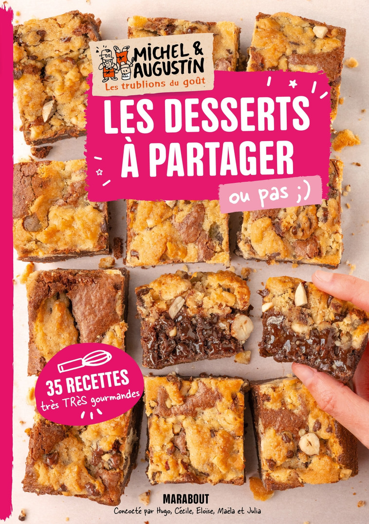 Les desserts à partager ou pas -  Michel & Augustin - MARABOUT