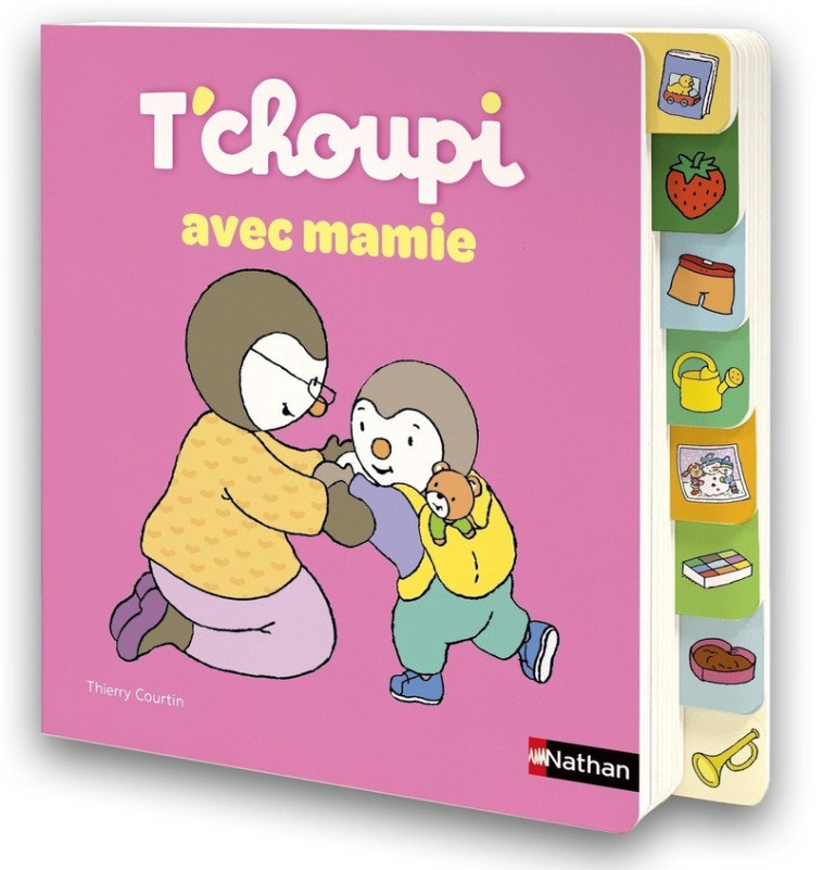 T'choupi avec mamie - Thierry Courtin - NATHAN