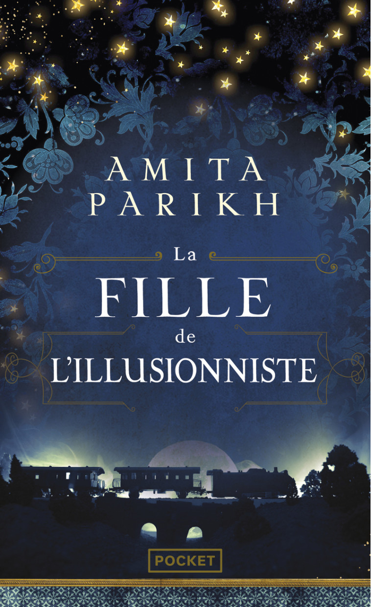 La Fille de l'illusionniste - Amita Parikh - POCKET