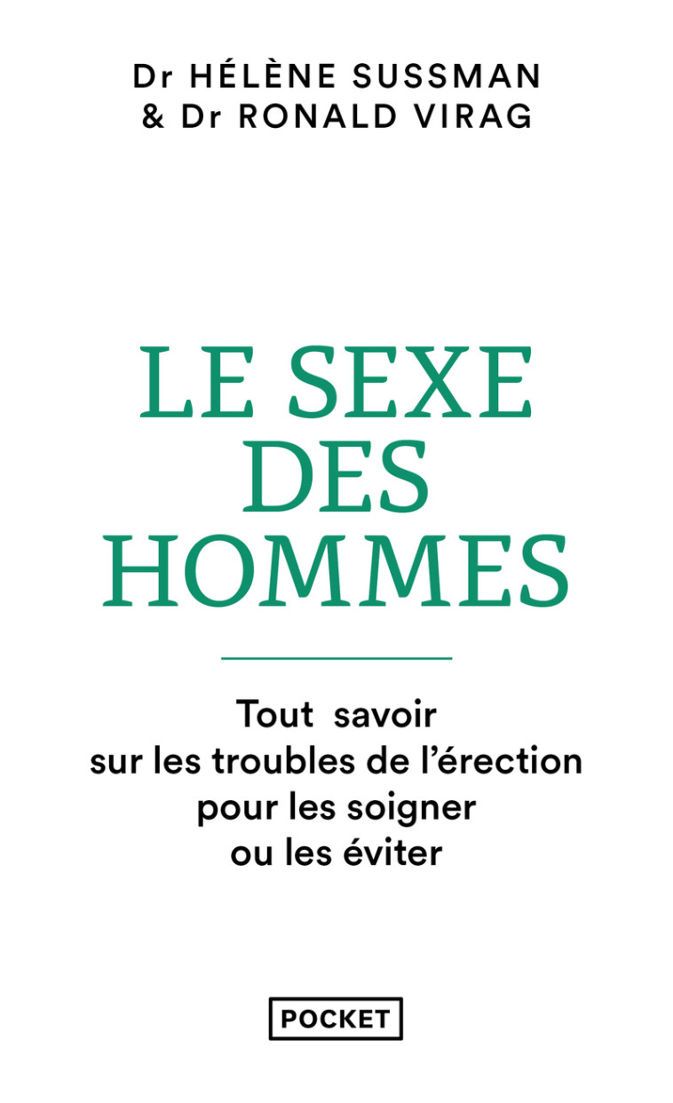 Le sexe des hommes - L'érection sans tabou - Ronald Virag - POCKET