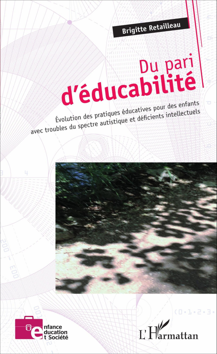 Du pari d'éducabilité - Brigitte Retailleau - L'HARMATTAN