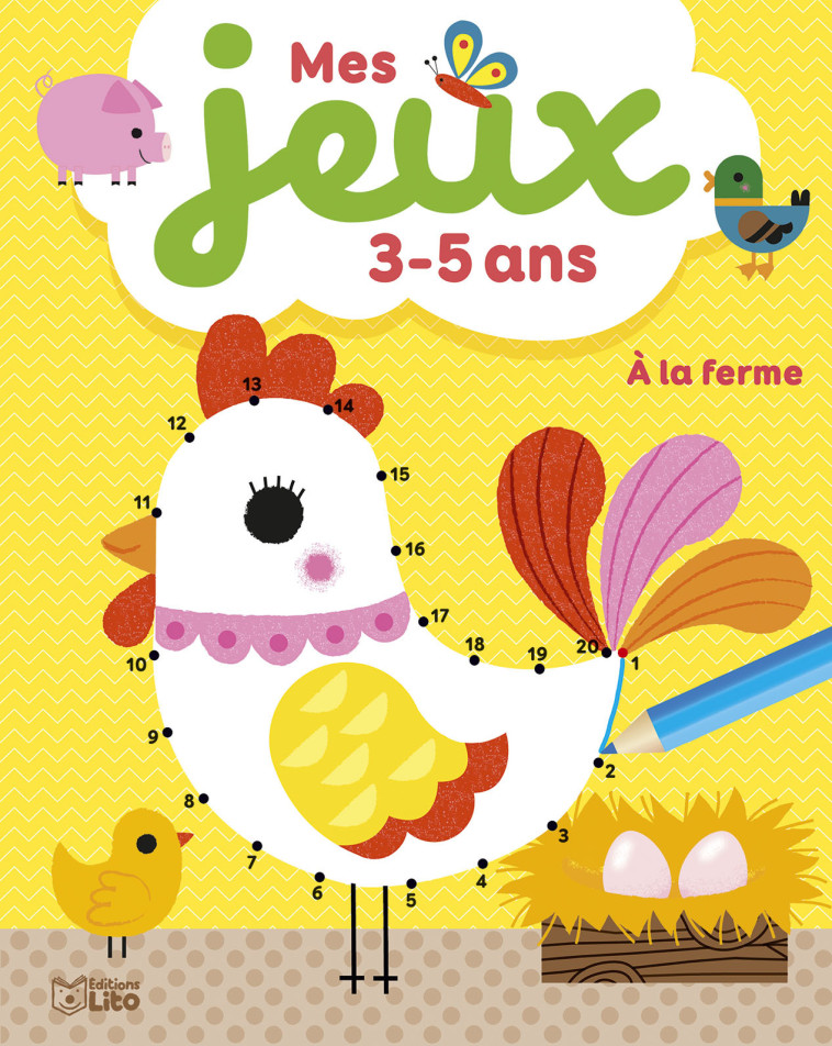 MES JEUX 3-5 A LA FERME -  - LITO