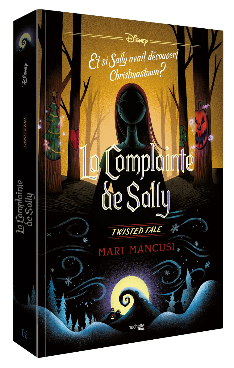 Twisted Tale - La Complainte de Sally - Mari Mancusi, Mari Mancusi - HACHETTE HEROES