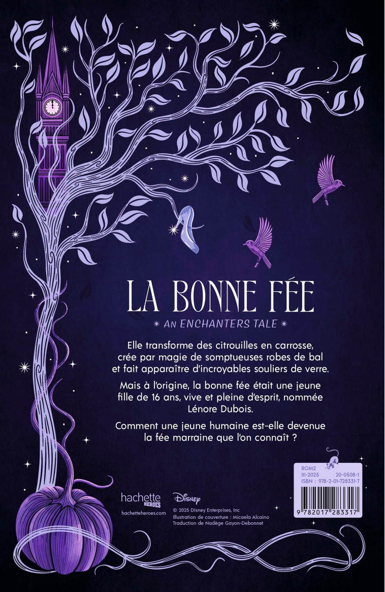 Disney Enchanters T1 : La Bonne Fée - Jen Calonita - HACHETTE HEROES