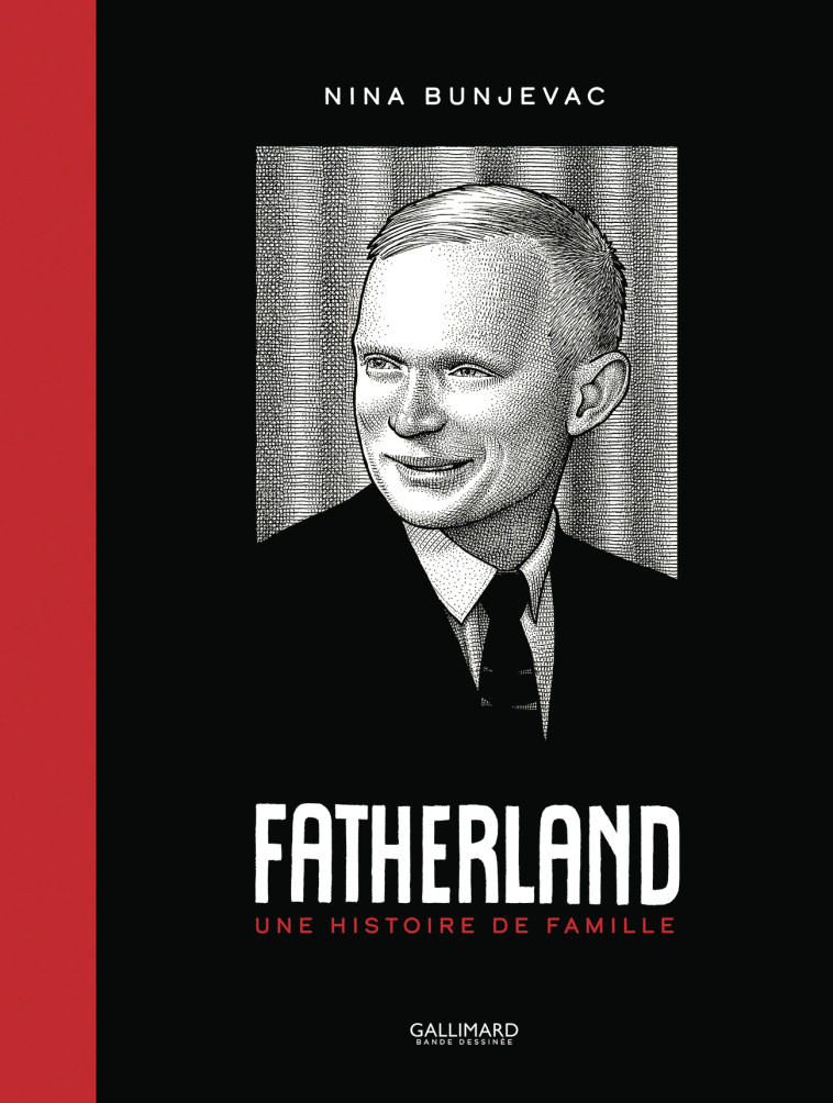 Fatherland - NINA BUNJEVAC, NINA BUNJEVAC - GALLIMARD BD