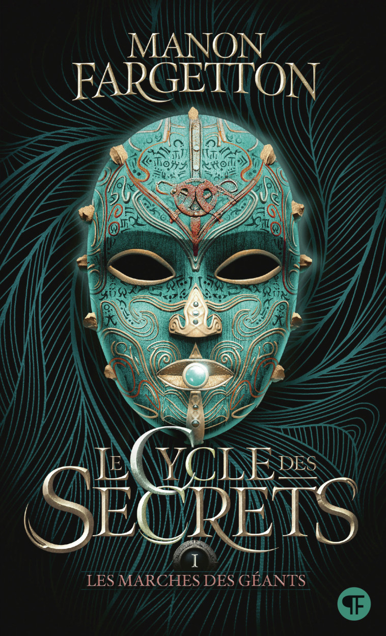 Le cycle des secrets -  MANON FARGETTON, Manon Fargetton, Manon Fargetton - GALLIMARD JEUNE