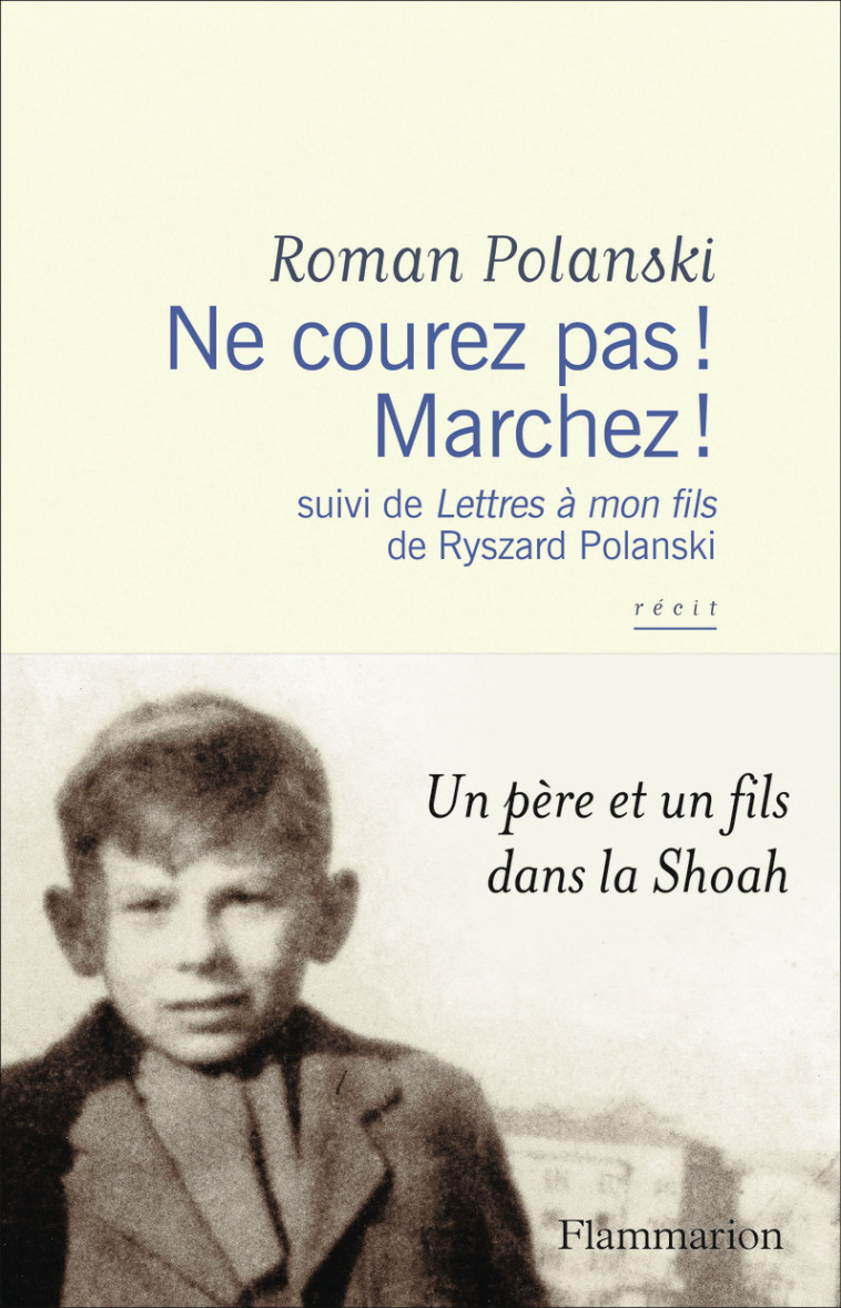 Ne courez pas ! Marchez ! - Roman Polanski - FLAMMARION