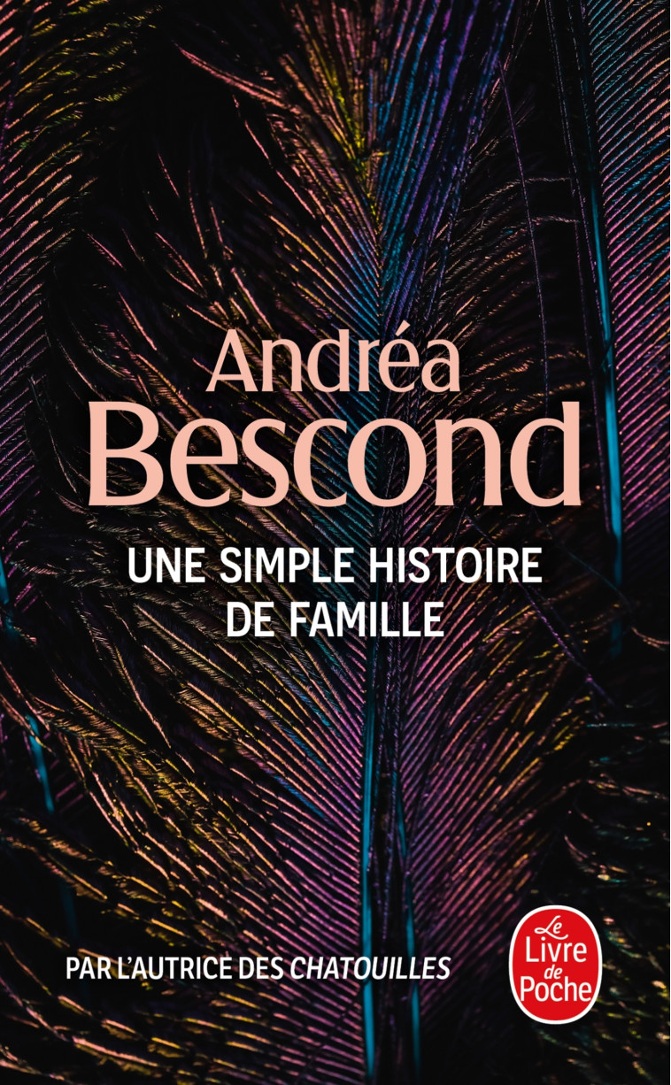 Une simple histoire de famille - Andréa Bescond, Andréa Bescond - LGF