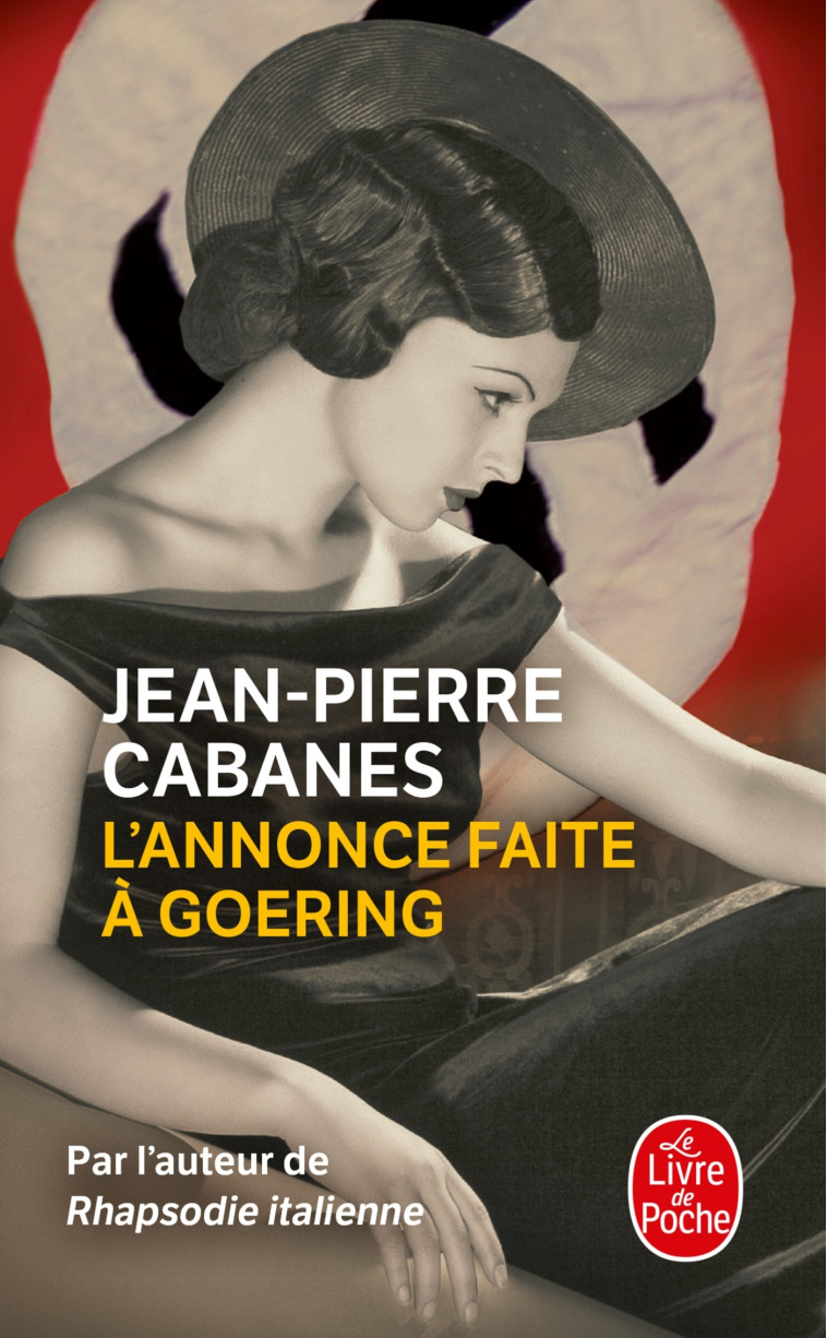 L'Annonce faite à Goering - Jean-Pierre Cabanes, Jean-Pierre Cabanes - LGF