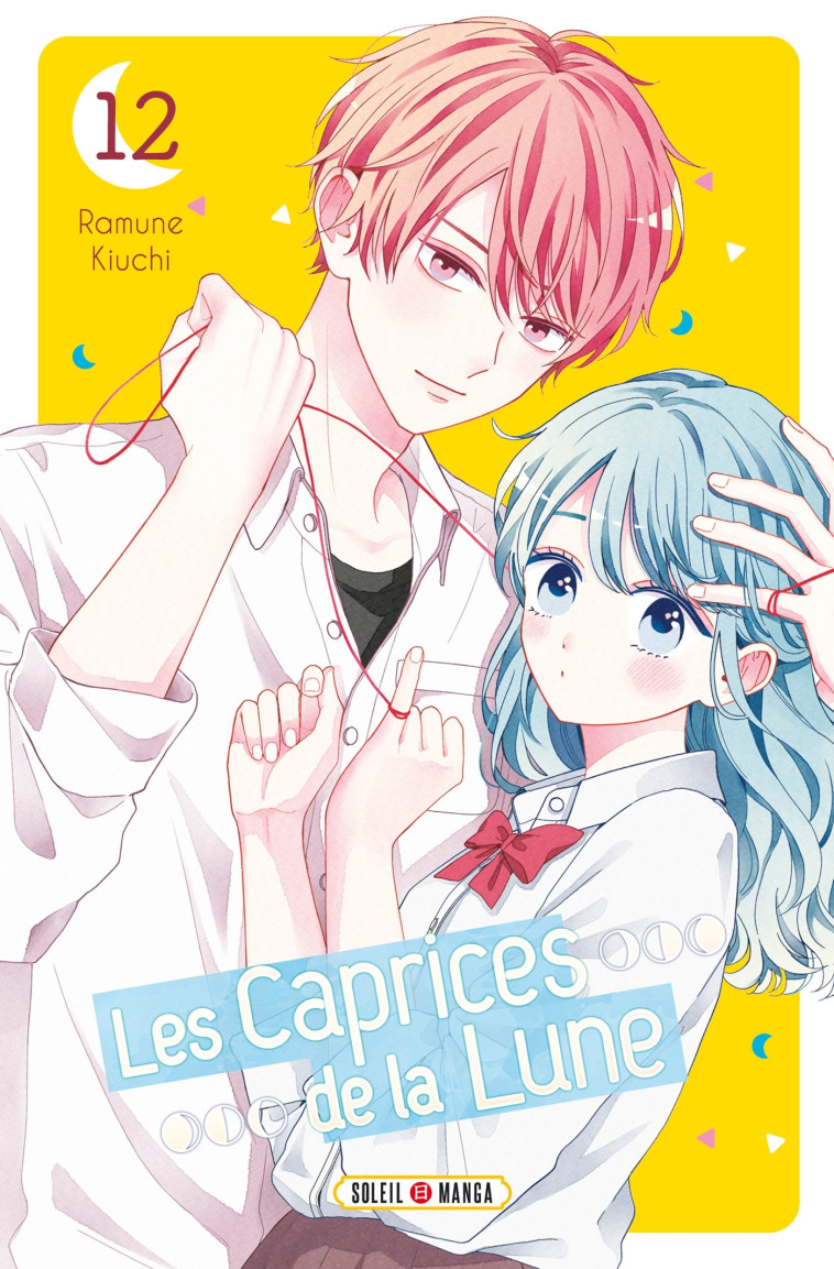 Les Caprices de la Lune T12 - Ramune Kiuchi, Ramune Kiuchi - SOLEIL