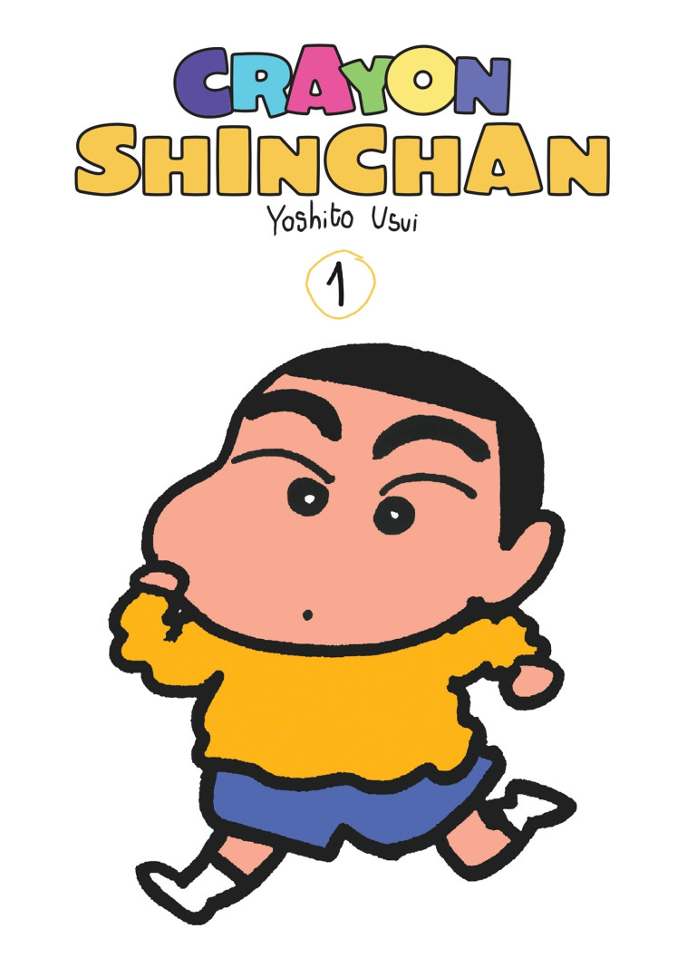 Crayon Shinchan T01 - Yoshito Usui, Rodolphe Gicquel, Yoshito Usui, Rodolphe Gicquel - MANGETSU