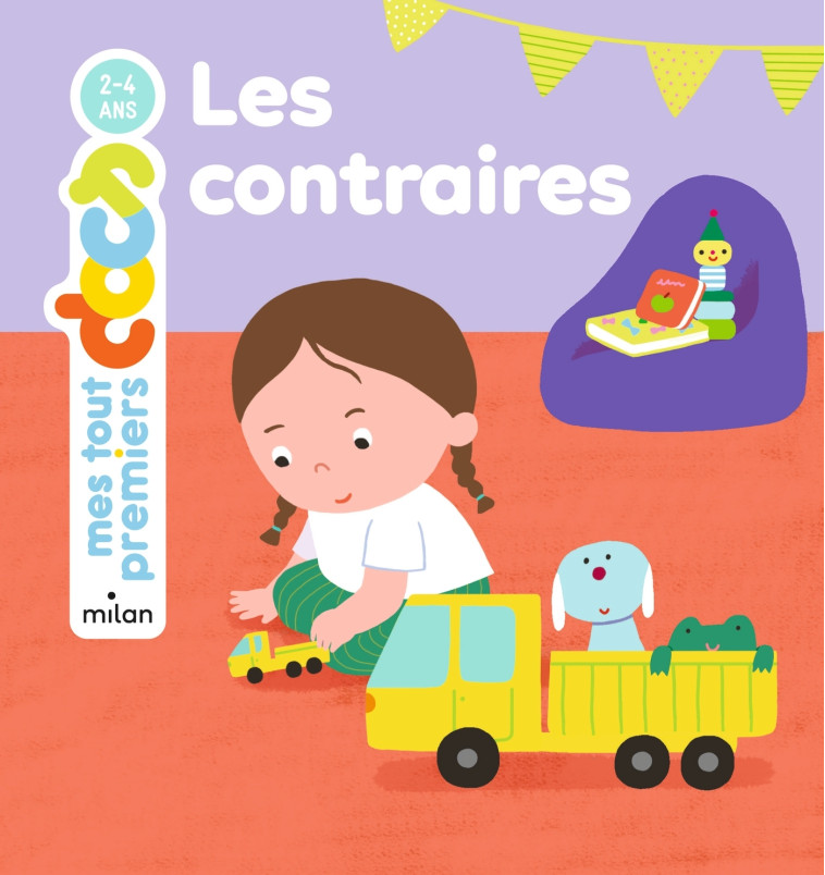 Les contraires - Delphine Soury,  Ninie, Delphine Soury,  Ninie - MILAN