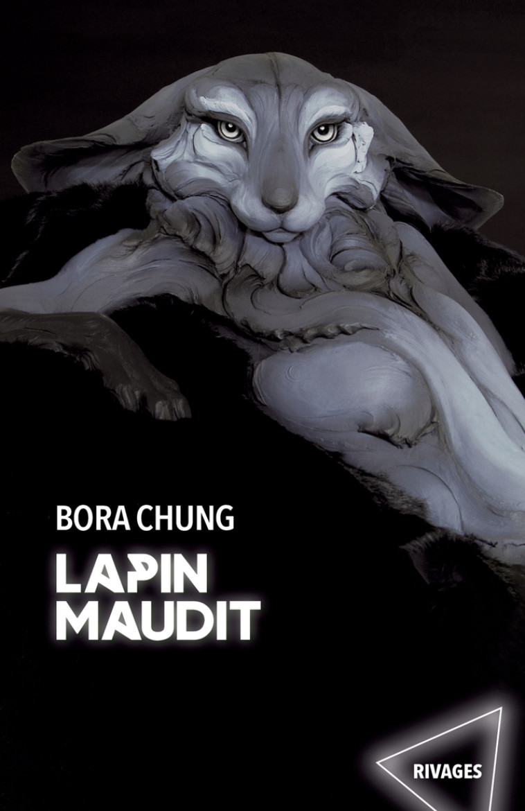 Lapin maudit - Bora Chung, Hervé Péjaudier, Yumi Han, Bora Chung, Hervé Péjaudier, Yumi Han - RIVAGES