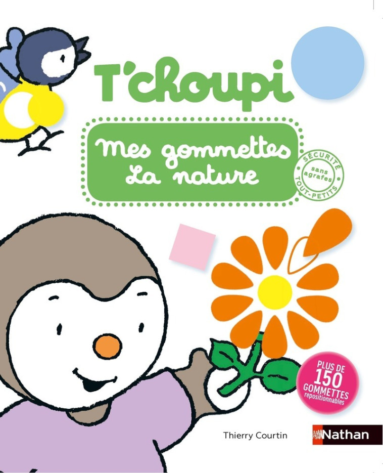 T'choupi mes gommettes la nature - Thierry Courtin - NATHAN