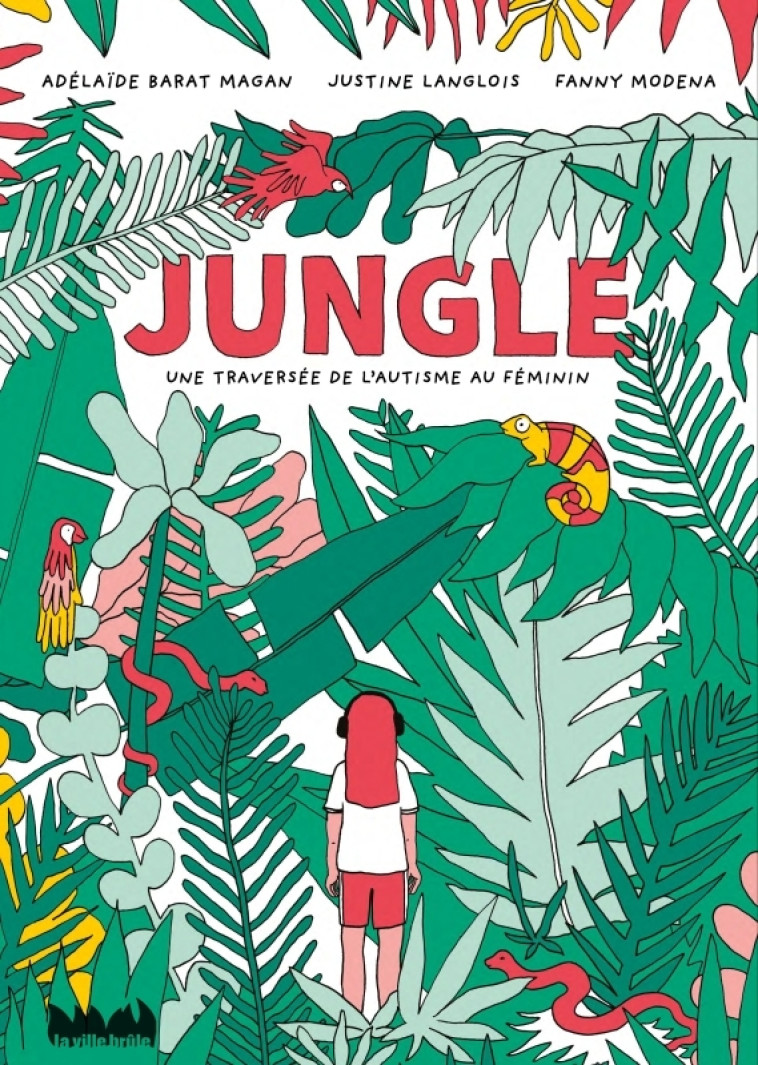 Jungle - Justine Langlois, Justine Langlois - VILLE BRULE