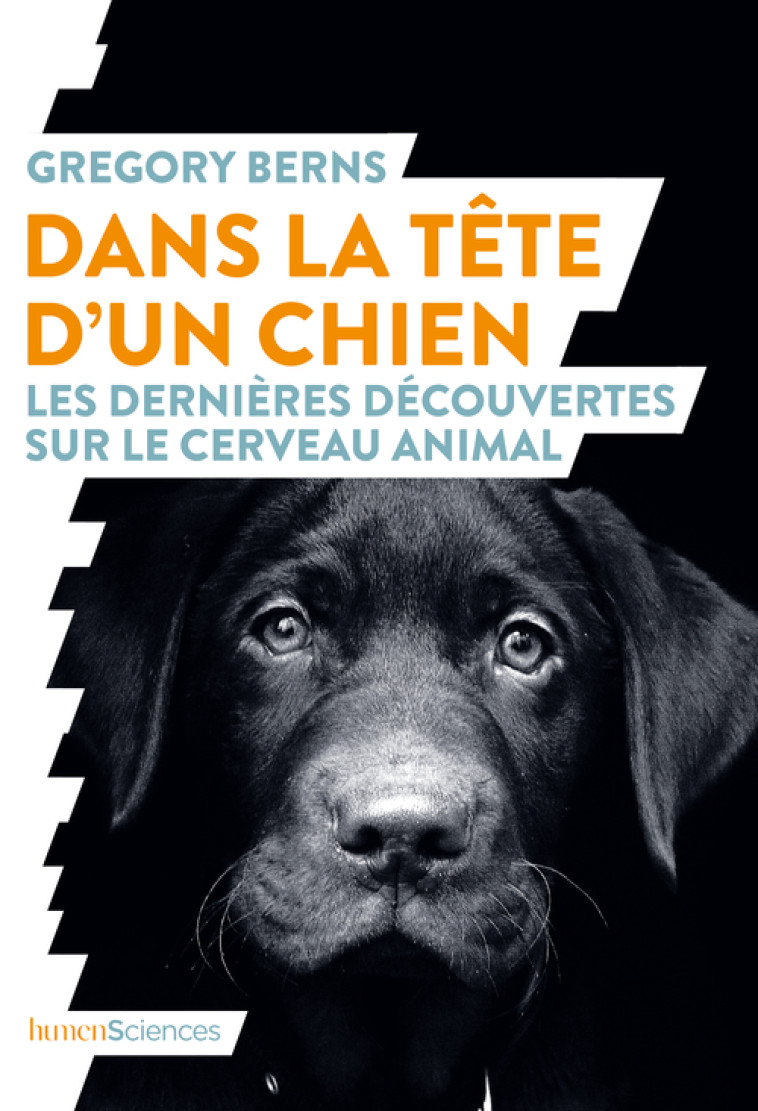 Dans la tête d'un chien - Gregory BERNS, René Cuillierier - HUMENSCIENCES