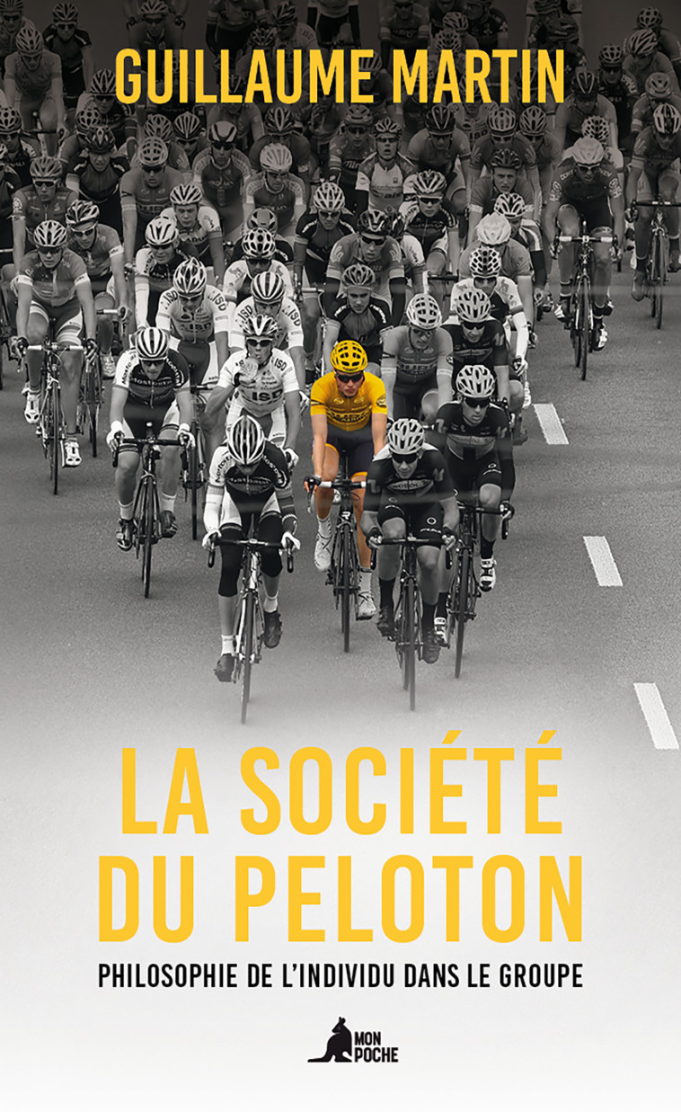 La Société du peloton - Guillaume Martin - MON POCHE