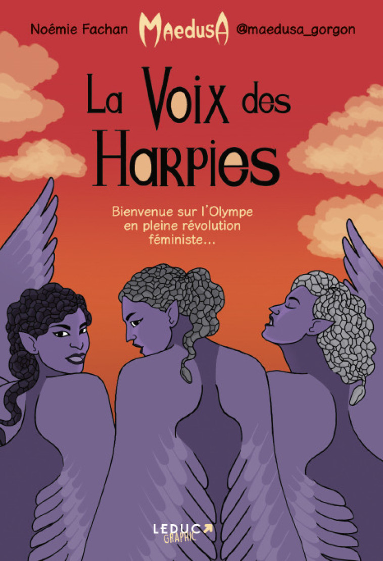 La voix des harpies - Noémie Fachan - LEDUC GRAPHIC