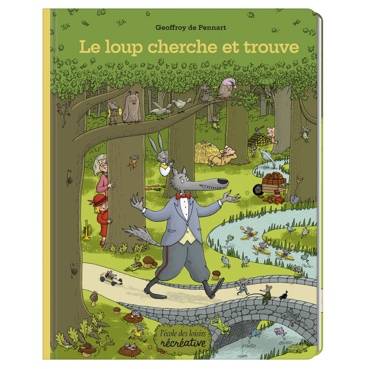 Le loup - Cherche et trouve - Geoffroy de Pennart - EDL