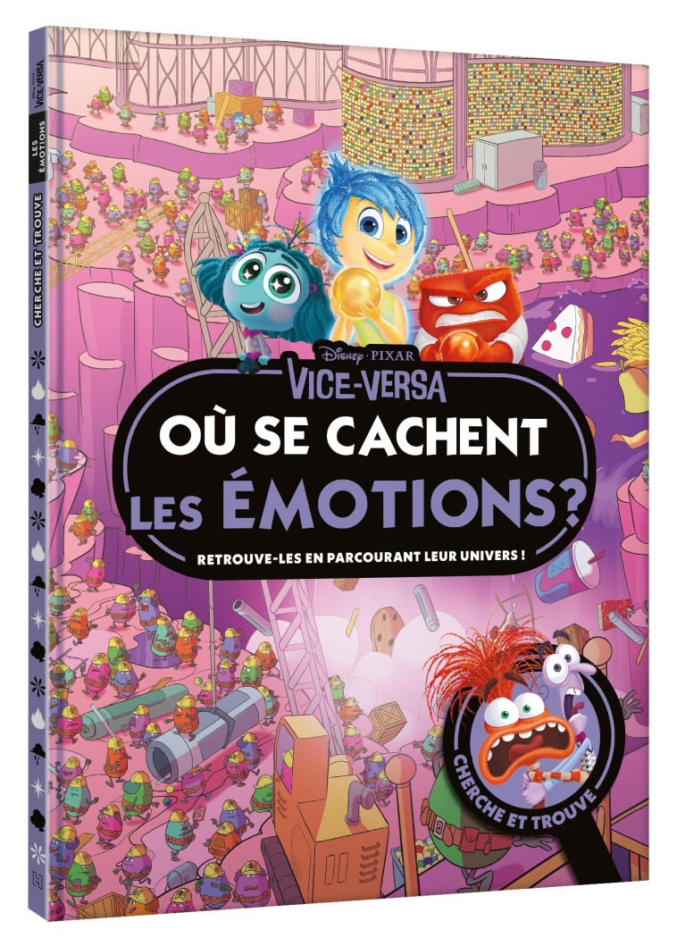 VICE-VERSA - Où se cachent les Émotions ? - Cherche et trouve - Disney -  - DISNEY HACHETTE