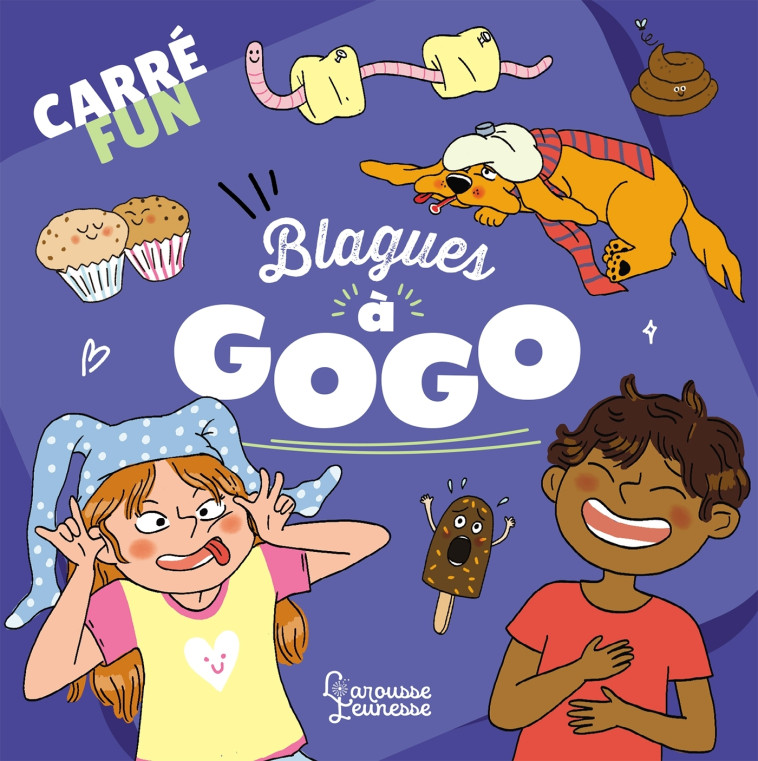 Carré fun - Blagues à gogo - Aurore Meyer, Aurore Meyer - LAROUSSE