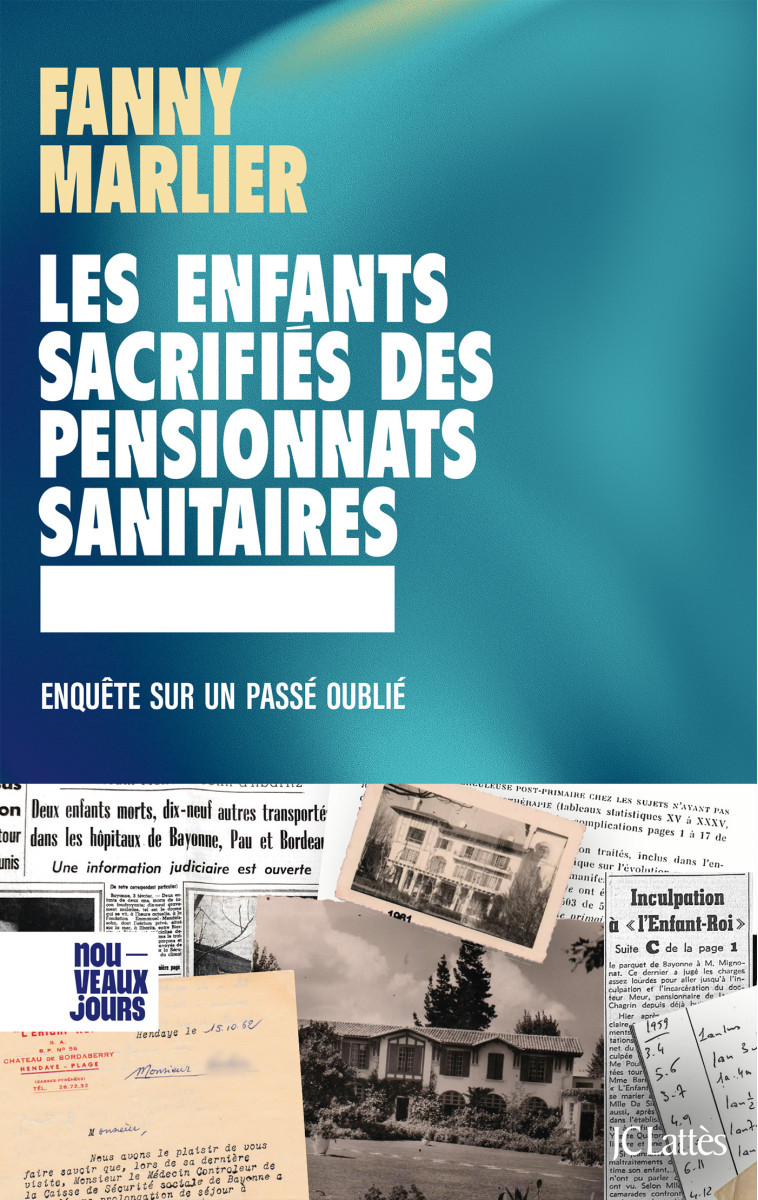 Les enfants sacrifiés des pensionnats sanitaires - Fanny Marlier, Fanny Marlier - LATTES