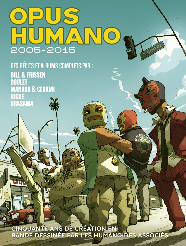 Opus Humano 2005-2015 -  Collectif - HUMANOIDES ASS.