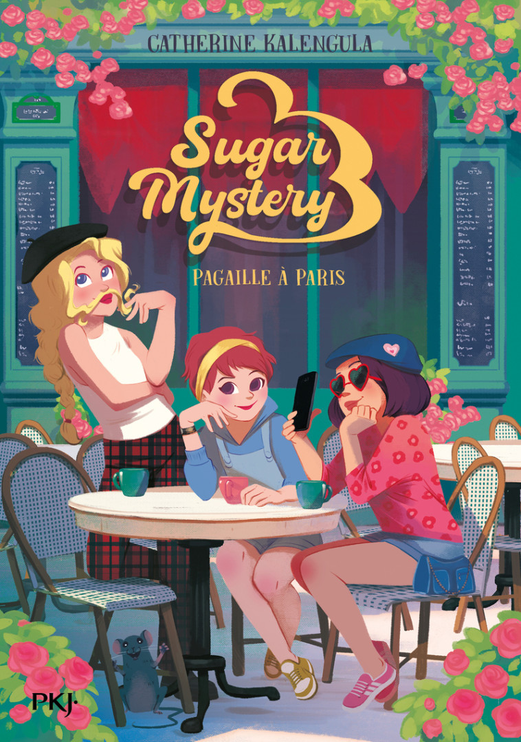 Sugar Mystery - Tome 04 : Pagaille à Paris - Catherine Kalengula - POCKET JEUNESSE