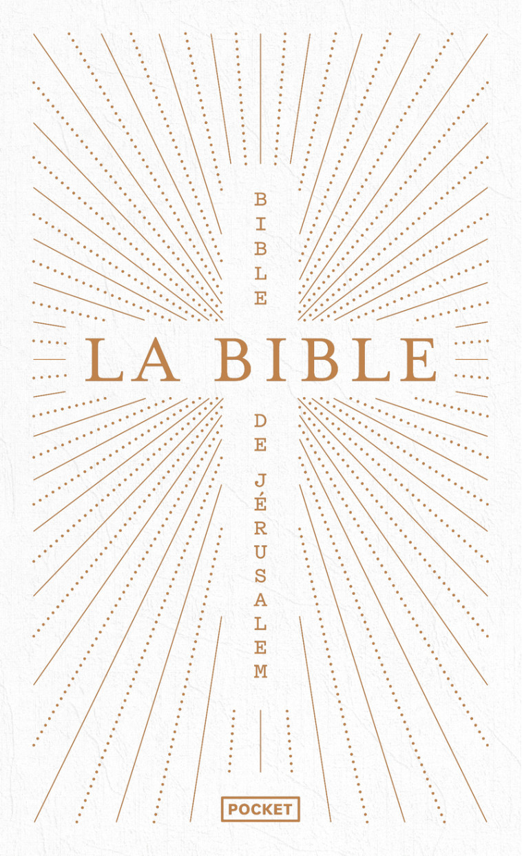 La Bible de Jérusalem (Couverture blanche) -  Ecole Biblique de Jerusalem - POCKET