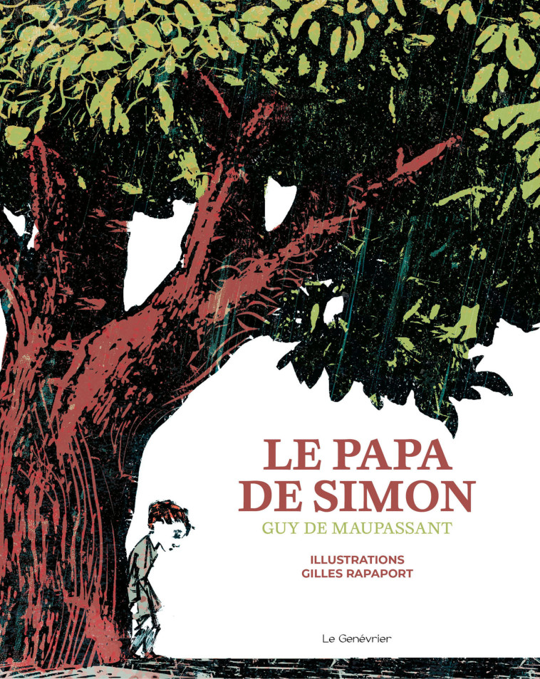 Le Papa de Simon - Guy De Maupassant, Gilles Rapaport - GENEVRIER