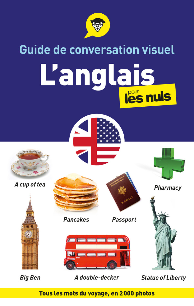 Guide de conversation visuel anglais pour les Nuls, 2e éd -  Collectif - POUR LES NULS