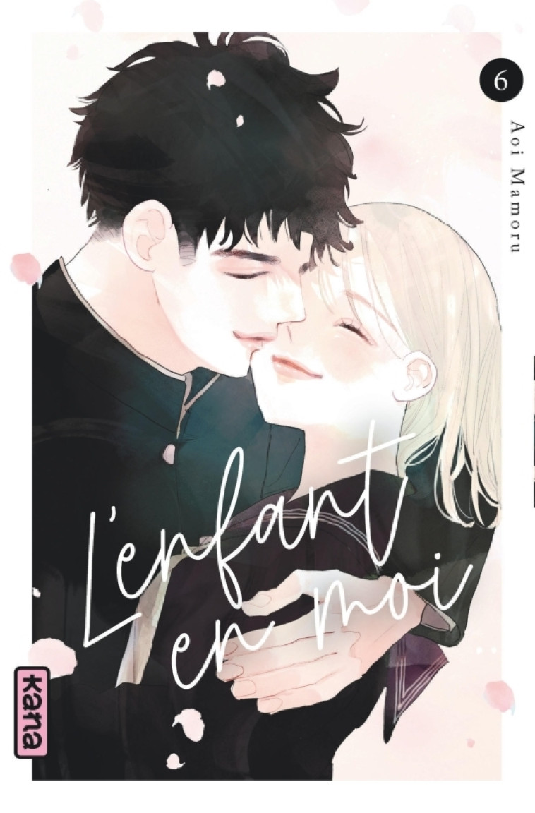 L'enfant en moi - Tome 6 -  Aoi Mamoru,  Aoi Mamoru - KANA