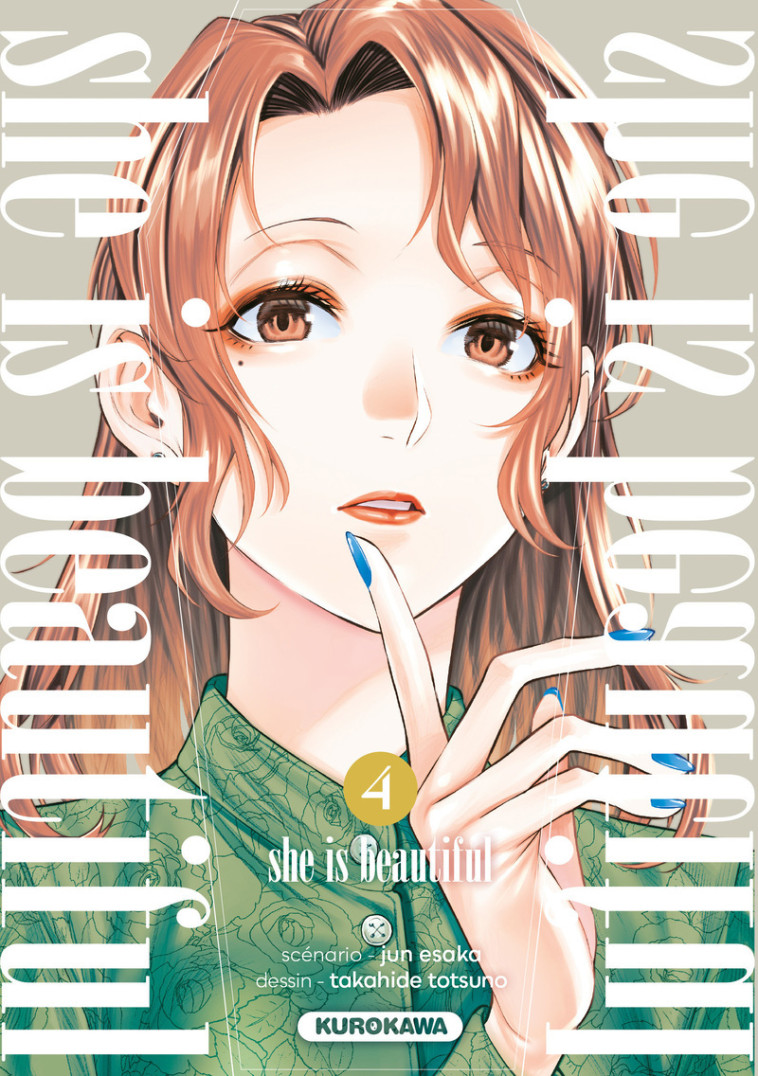 She is beautiful - tome 4 - Takahide Totsuno, Esaka Jun, Marie-Saskia Raynal - KUROKAWA