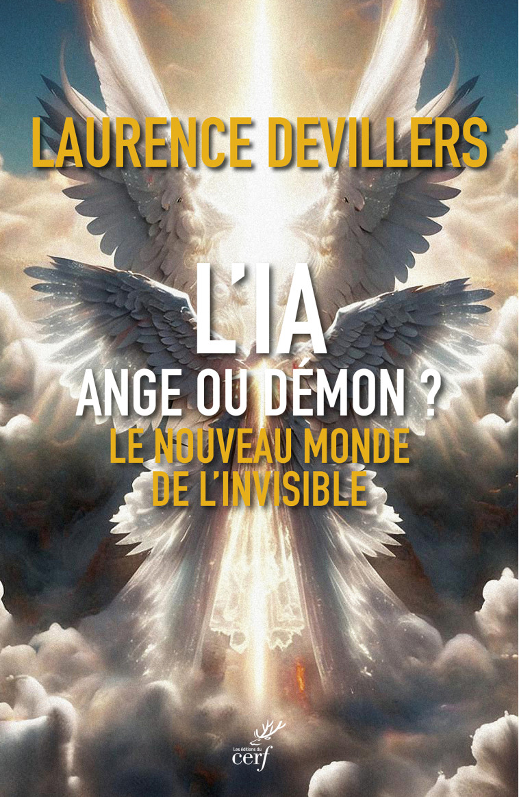 L'IA, ange ou démon ? -  Devillers laurence, Laurence Devillers - CERF