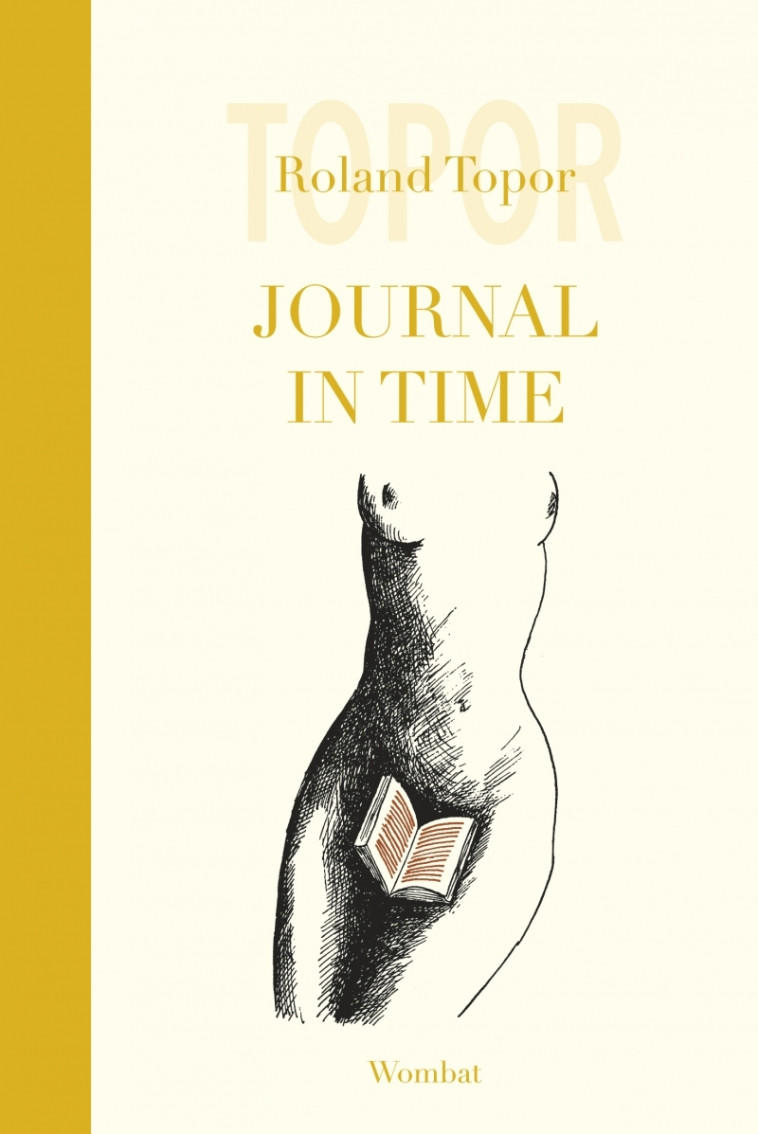 Journal in Time - Roland Topor - WOMBAT