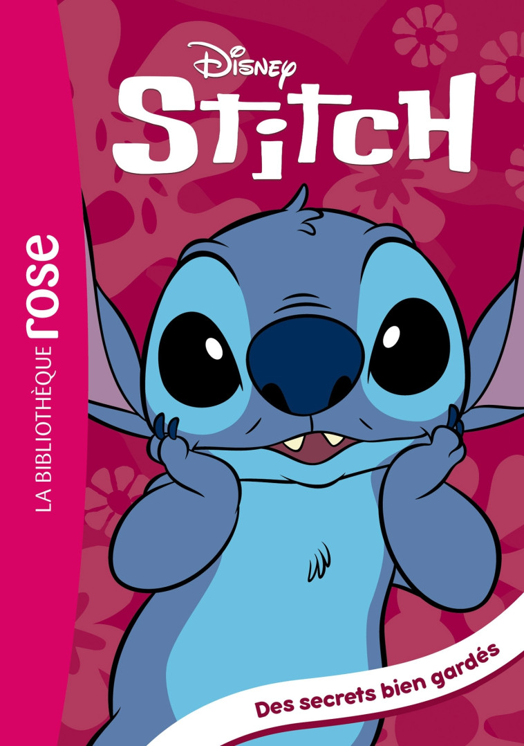 Stitch ! 12 - Des secrets bien gardés -  DISNEY,  DISNEY - HACHETTE JEUN.