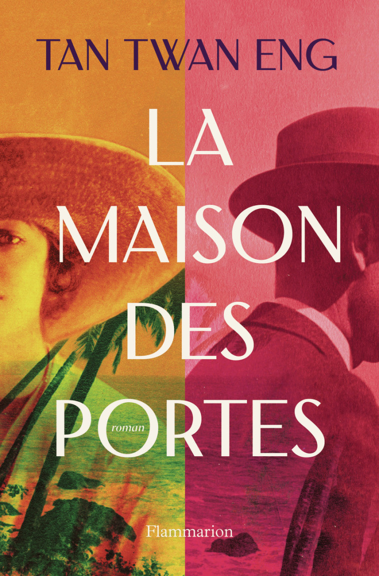 La Maison des Portes - Tan Twan Eng, Philippe Giraudon - FLAMMARION