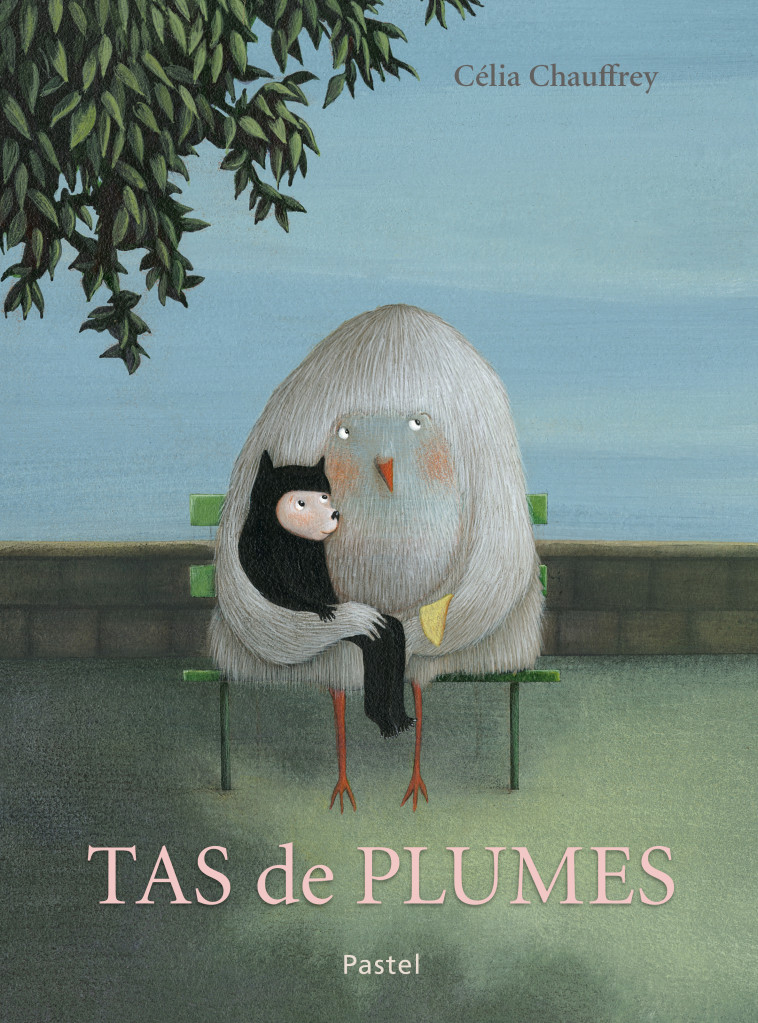 Tas de plumes - Célia Chauffrey - EDL