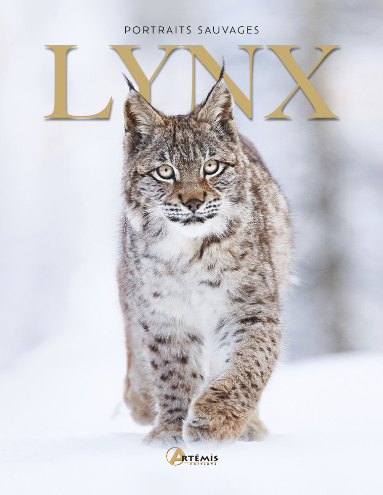 Lynx - Eric Ménoret, M. DUPERAT, Eric Ménoret, M. DUPERAT - ARTEMIS