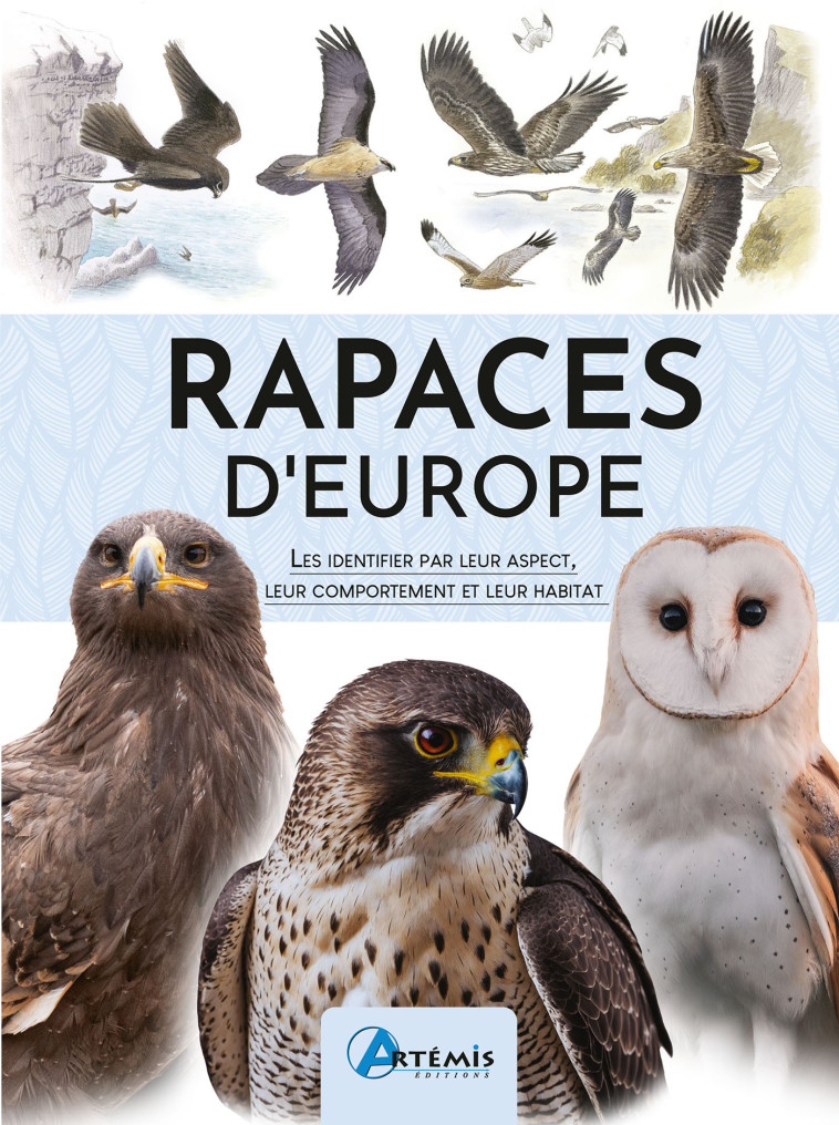 RAPACES D'EUROPE - Dominic Couzens, Dominic Couzens - ARTEMIS