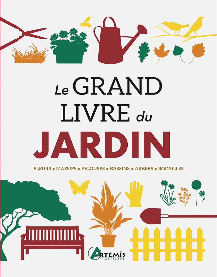 LE GRAND LIVRE DU JARDIN -  Collectif,  JACQUES BARELON,  JACQUES BARELON,  Collectif - ARTEMIS