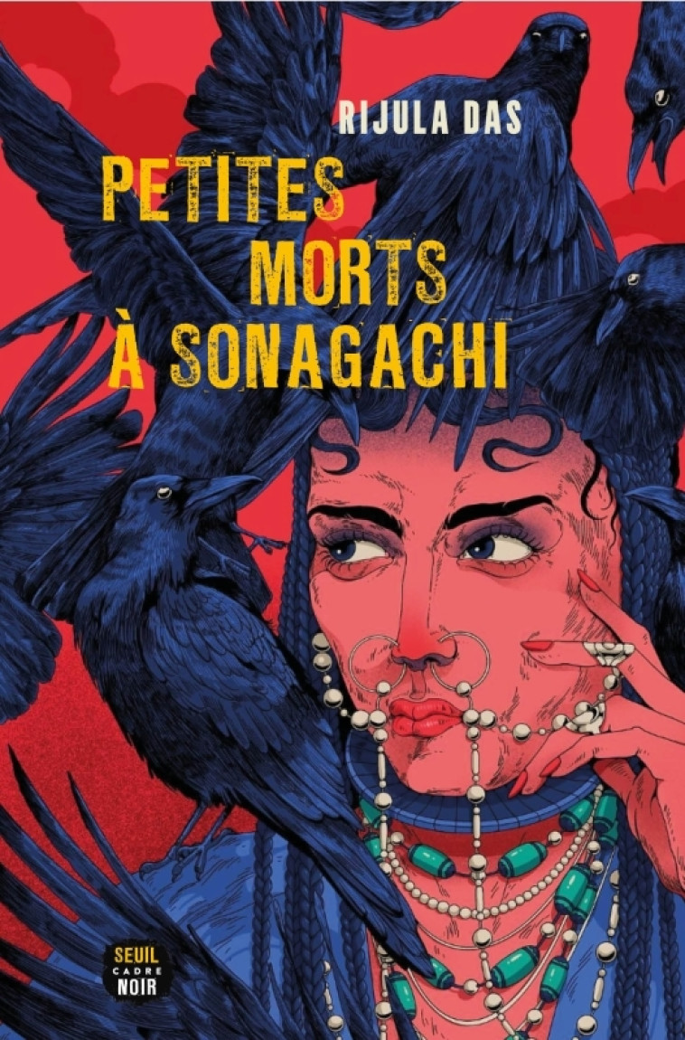 Petites Morts à Sonagachi - Rijula Das - SEUIL