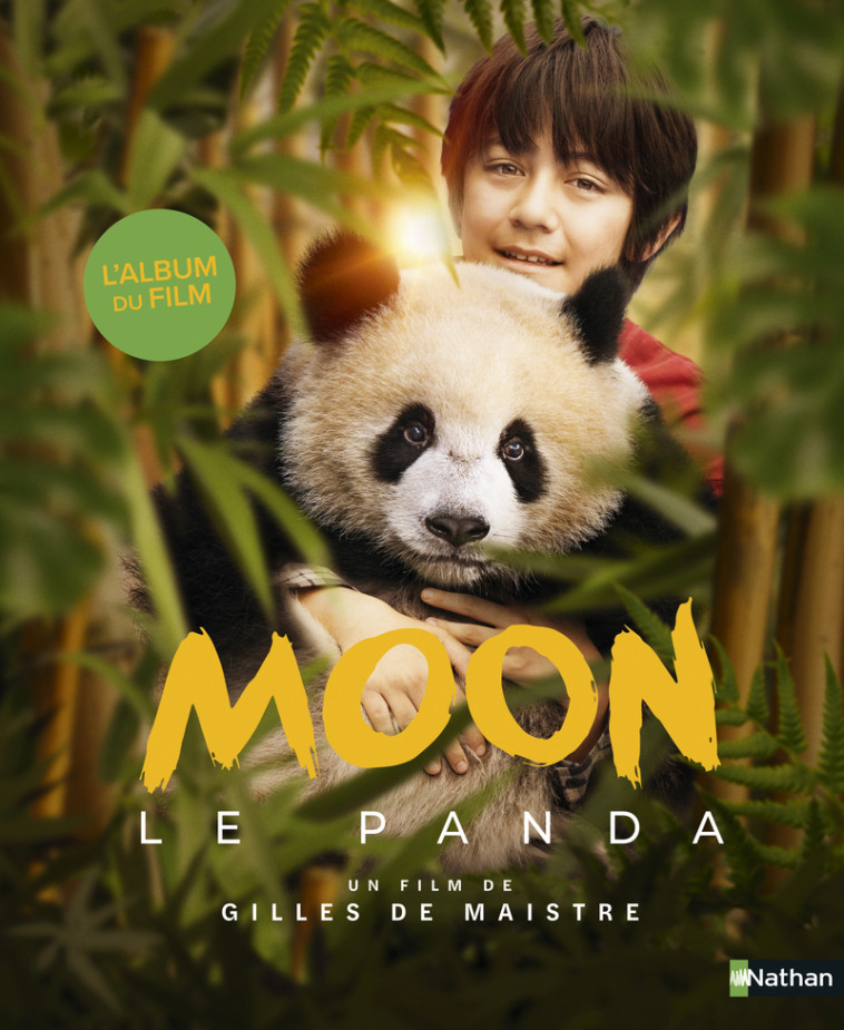 Moon le panda - l'album du film - Eva Grynszpan - NATHAN