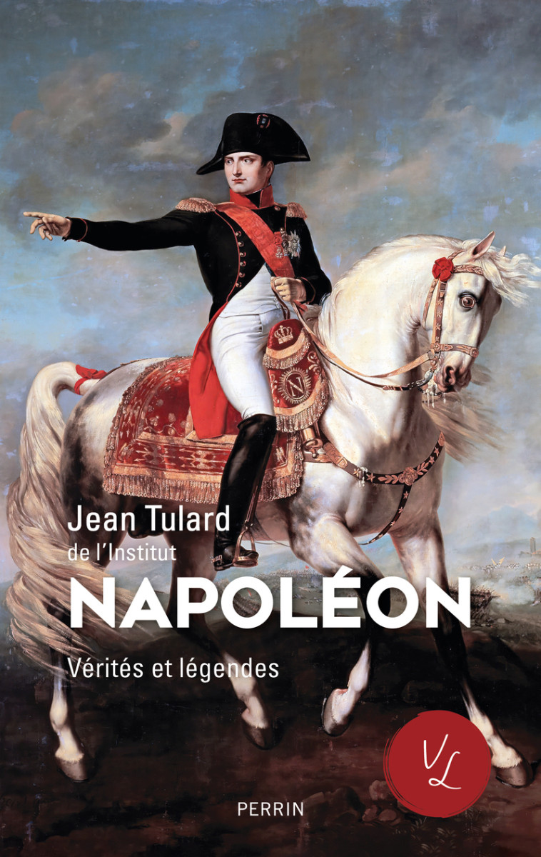 Napoléon - Jean Tulard, Emmanuel Hecht - PERRIN