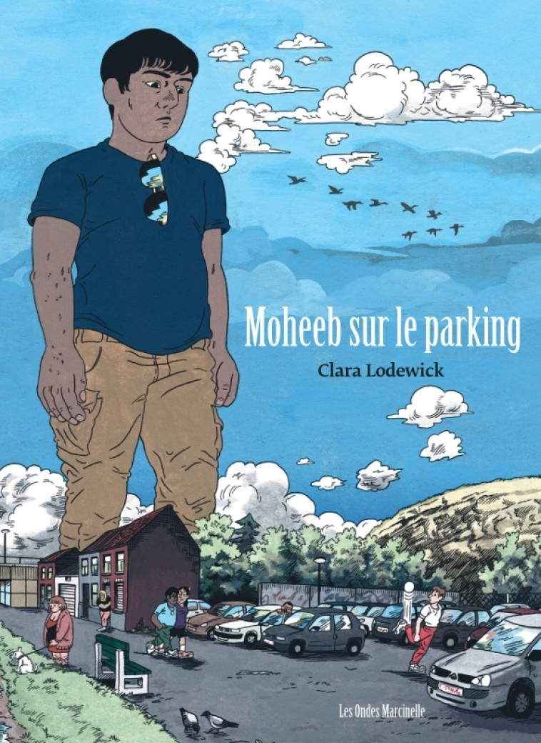 Moheeb sur le parking -  Lodewick Clara,  Lodewick Clara - DUPUIS