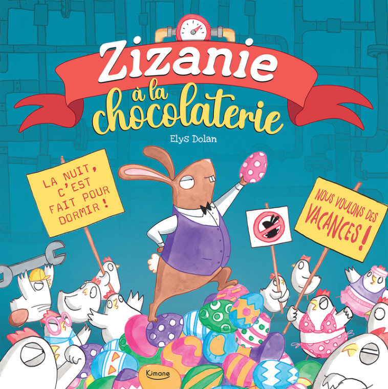 Zizanie à la chocolatrie - Elys Dolan, Elys Dolan - KIMANE