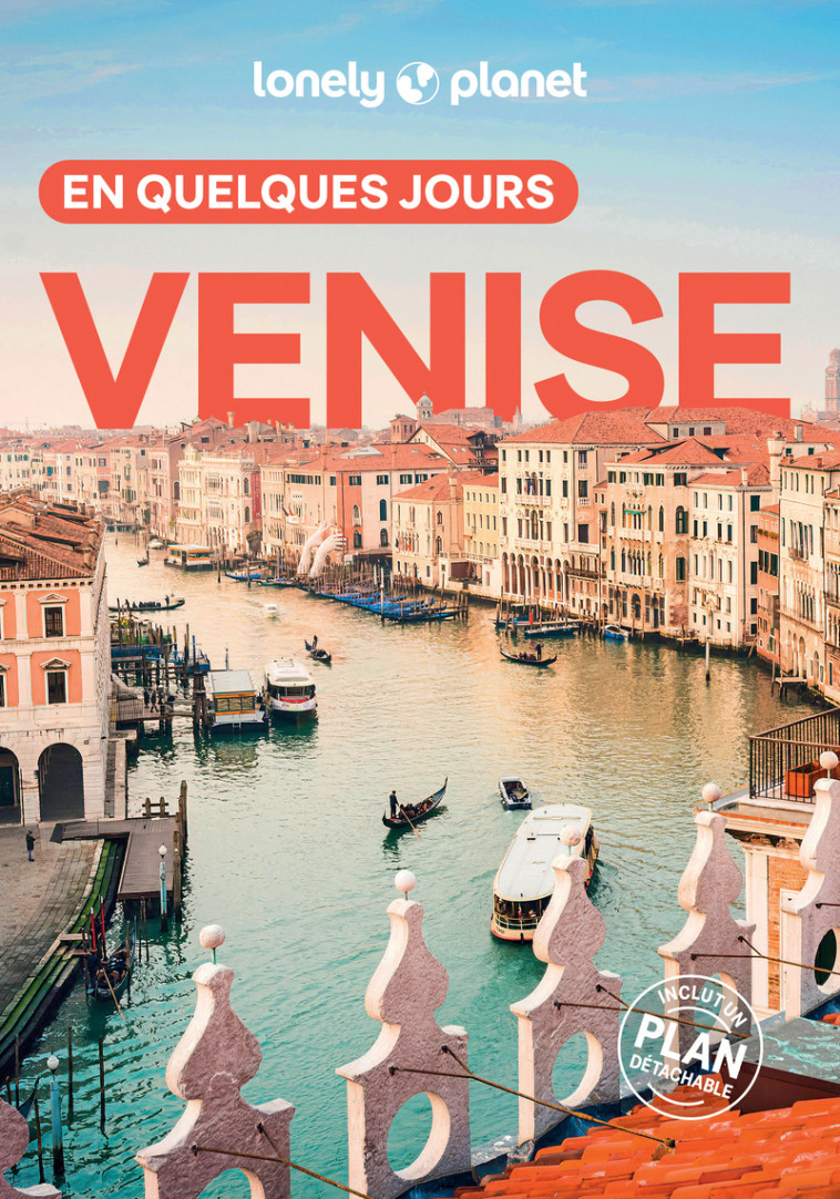 Venise En quelques jours 7ed -  Lonely Planet - LONELY PLANET