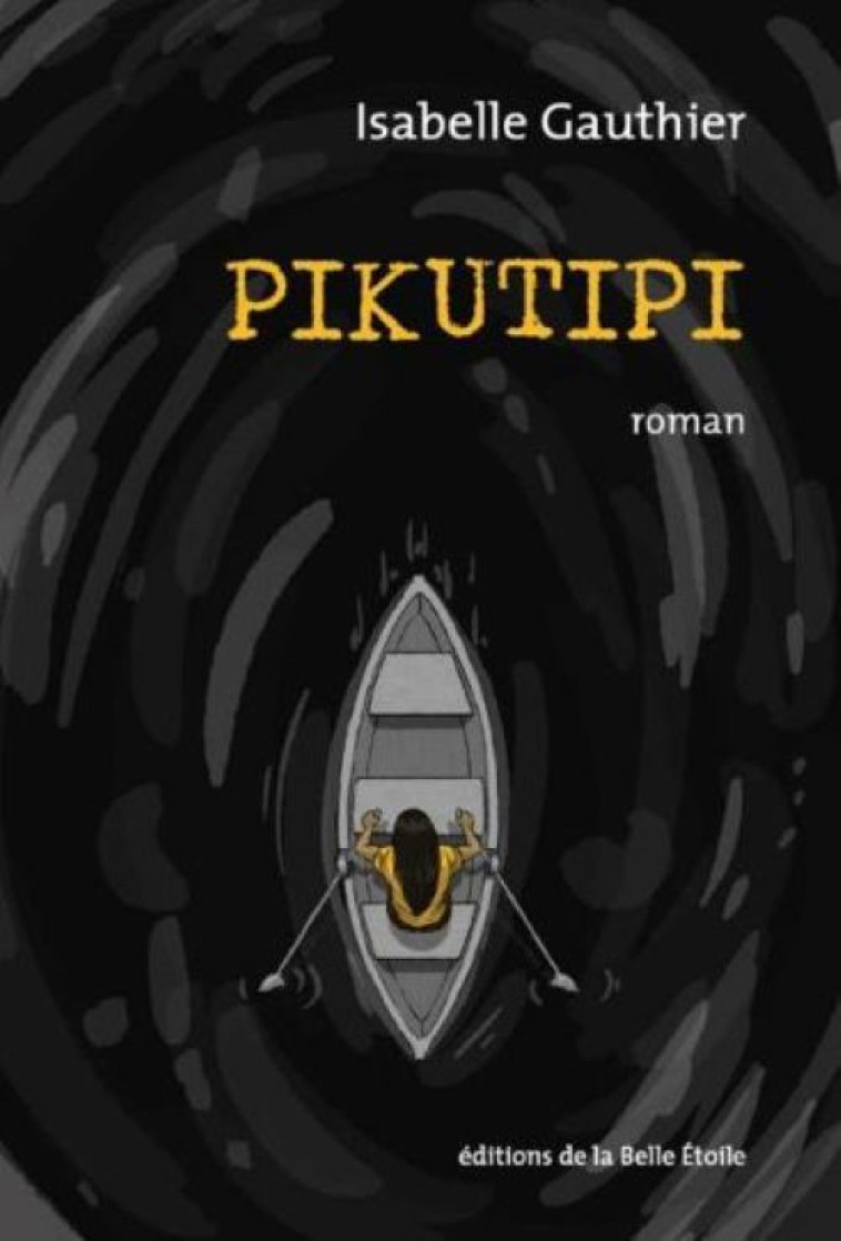 PIKUTIPI - Isabelle Gauthier, GAUTHIER Isabelle - BELLE ETOILE