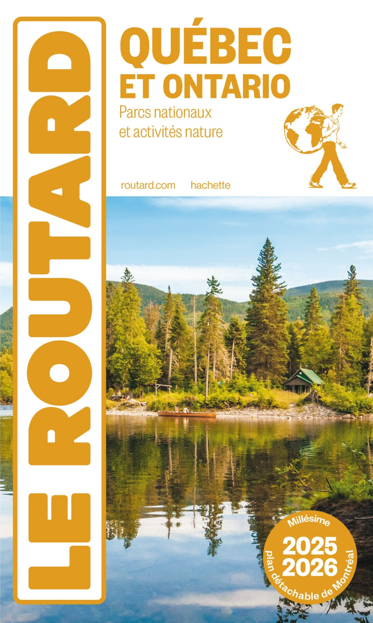 Guide du Routard Québec et Ontario 2025/26 -   - HACHETTE TOURI