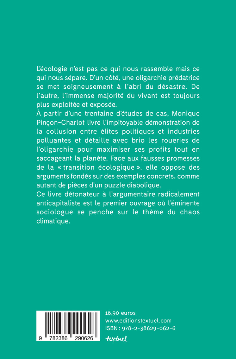 Les Riches contre la planète -  PINCON-CHARLOT MONIQUE, Monique Pinçon-Charlot, Monique Pinçon-Charlot - TEXTUEL